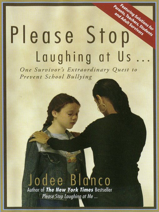 Title details for Please Stop Laughing at Us… by Jodee Blanco - Available